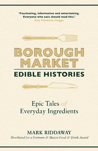 Abbildung von: Borough Market: Edible Histories - Hodder Paperback