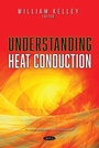 Cover: Understanding Heat Conduction - Nova Science Publishers Inc