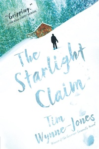 Enlarge image Cover: The Starlight Claim - Candlewick Press,U.S.