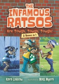Cover: The Infamous Ratsos Are Tough, Tough, Tough! 3 Books in 1 - Candlewick Press,U.S.