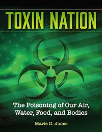 Enlarge image Cover: Toxin Nation - Visible Ink Press