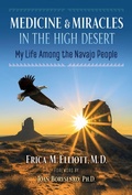 Cover: Medicine and Miracles in the High Desert - Bear & Company
