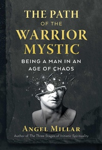 Enlarge image Cover: The Path of the Warrior-Mystic - Inner Traditions Bear and Company
