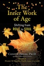Cover: The Inner Work of Age - Park Street Press,U.S.