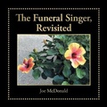 Cover: The Funeral Singer, Revisited - AuthorHouse