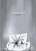 Cover: A Heranca das Cores - Lulu.com