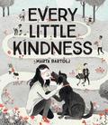 Cover: Every Little Kindness - Chronicle Books