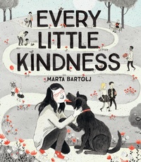 Enlarge image Cover: Every Little Kindness - Chronicle Books