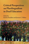 Cover: Critical Perspectives on Plurilingualism in Deaf Education - Multilingual Matters