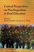 Cover: Critical Perspectives on Plurilingualism in Deaf Education - Multilingual Matters