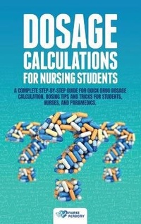 Abbildung von: Dosage Calculations for Nursing Students - AD