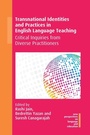 Cover: Transnational Identities and Practices in English Language Teaching - Multilingual Matters