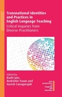 Cover: Transnational Identities and Practices in English Language Teaching - Multilingual Matters