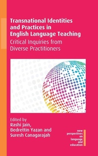 Enlarge image Cover: Transnational Identities and Practices in English Language Teaching - Multilingual Matters