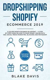Enlarge image Cover: Dropshipping Shopify E-Commerce 2019 - CHARLIE CREATIVE LAB LTD PUBLISHER