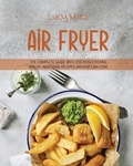 Cover: Air Fryer Cookbook for Beginners - Stratosphere LTD