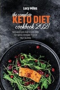 Cover: The Complete Keto Diet Cookbook 2021 - Stratosphere LTD