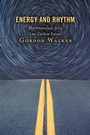 Cover: Energy and Rhythm - Rowman & Littlefield Publishers