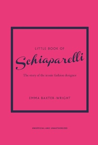 Abbildung von: Little Book of Schiaparelli - Welbeck