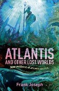 Cover: Atlantis and Other Lost Worlds - Arcturus