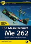 Cover: The Messerschmitt Me 262 - Valiant Wings Publishing