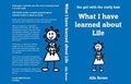 Cover: What I have learned about Life - Lonely Mind Books