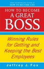 Cover: How To Become A Great Boss - Vermilion