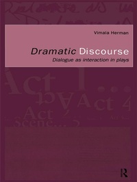 Enlarge image Cover: Dramatic Discourse - Routledge