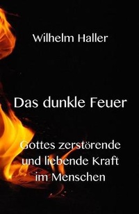 Enlarge image Cover: Das dunkle Feuer - Texianer Verlag