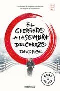 Cover: El guerrero a la sombra del cerezo - Debolsillo