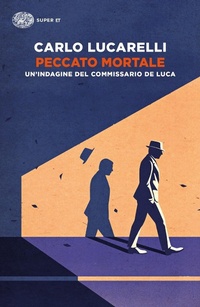 Abbildung von: Peccato mortale. Un'indagine del commissario De Luca - Einaudi