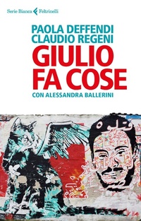 Abbildung von: Giulio fa cose - Feltrinelli Traveller