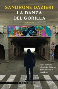 Abbildung von: La danza del Gorilla - Rizzoli - RCS Libri