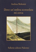 Cover: Dove un'ombra sconsolata mi cerca - Sellerio di Giorgianni