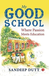 Abbildung von: My Good School - Rupa Publications India Pvt. Ltd