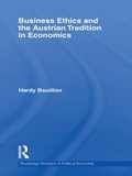 Cover: Business Ethics and the Austrian Tradition in Economics - Routledge