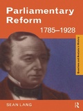 Cover: Parliamentary Reform 1785-1928 - Routledge