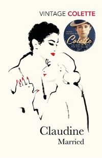 Abbildung von: Claudine Married - Vintage Classics
