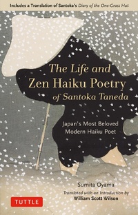 Abbildung von: Life and Zen Haiku Poetry of Santoka Taneda - Tuttle Publishing