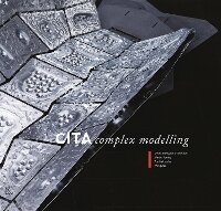 Enlarge image Cover: CITA Complex Modelling - Riverside Architectural Press