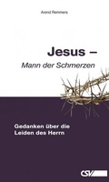 Cover: Jesus - Mann der Schmerzen - Christliche Schriftenverbreitung e.V., Abt. Verlag