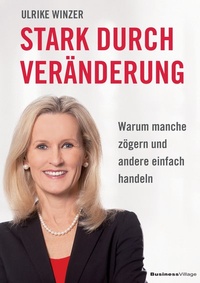 Abbildung von: Stark durch Veränderung - BusinessVillage