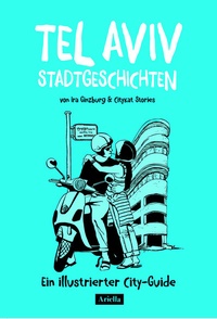 Abbildung von: Tel Aviv Stadtgeschichten - Ariella Verlag