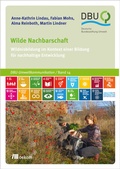 Cover: Wilde Nachbarschaft - oekom verlag