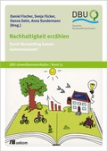 Cover: Nachhaltigkeit erz&auml;hlen - oekom verlag
