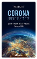 Cover: CORONA und die St&auml;dte - oekom verlag