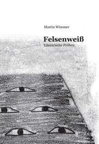 Enlarge image Cover: Felsenweiß - Verlag Ille & Riemer