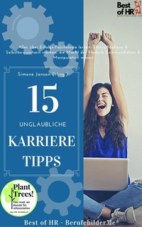 Abbildung von: 15 unglaubliche Karriere-Tipps - Best of HR