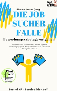 Abbildung von: Die Jobsucher-Falle! Bewerbungssabotage entgehen - Best of HR