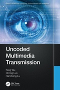 Cover: Uncoded Multimedia Transmission - CRC Press